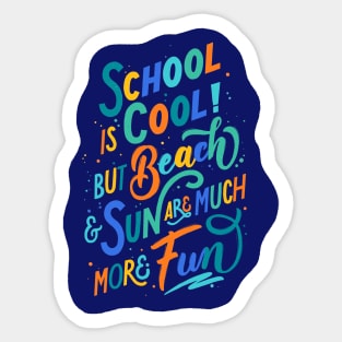 School holidays Sticker